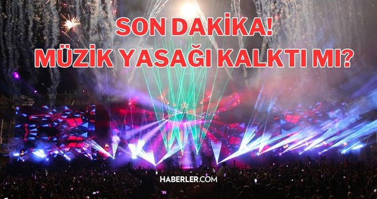 Müzik yasağı kalktı mı? Müzik yasağı var mı, ne zaman kalkacak? Müzik yasağı kaça kadar? Müzik yasağı saat kaçta başlıyor, cezası ne kadar?
