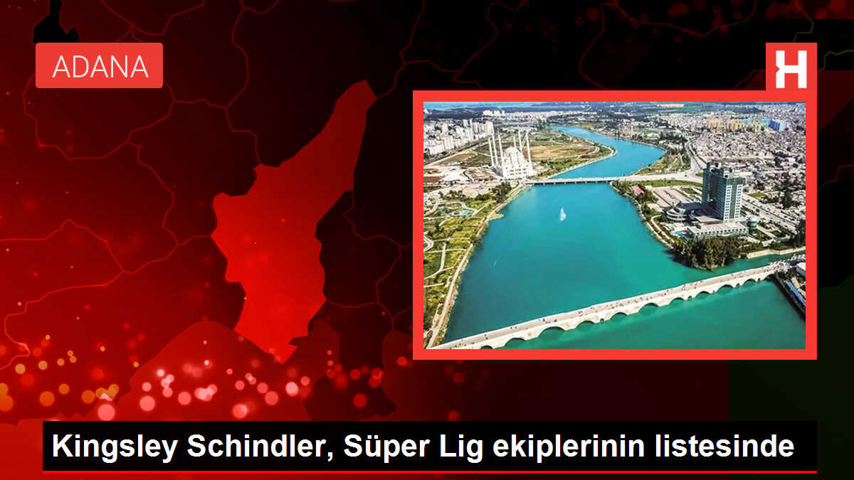 Kingsley Schindler, Süper Lig ekiplerinin radarında
