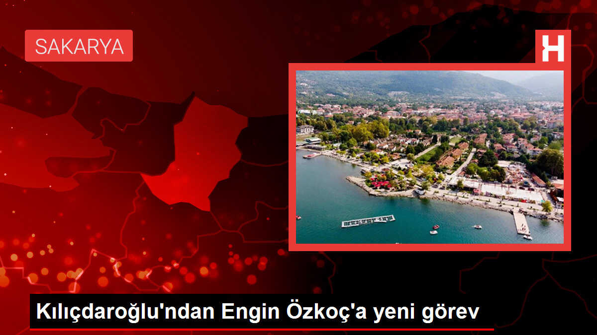 Kılıçdaroğlu, Engin Özkoç'u parti örgütü ve örgütlenmeden sorumlu başdanışman olarak atadı