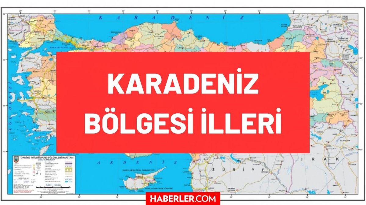 Karadeniz Bölgesi illeri isimleri: Karadeniz Bölgesi'nde bulunan şehirler hangileridir? Karadeniz Bölgesi haritası! Karadeniz'de bulunan iller neler?