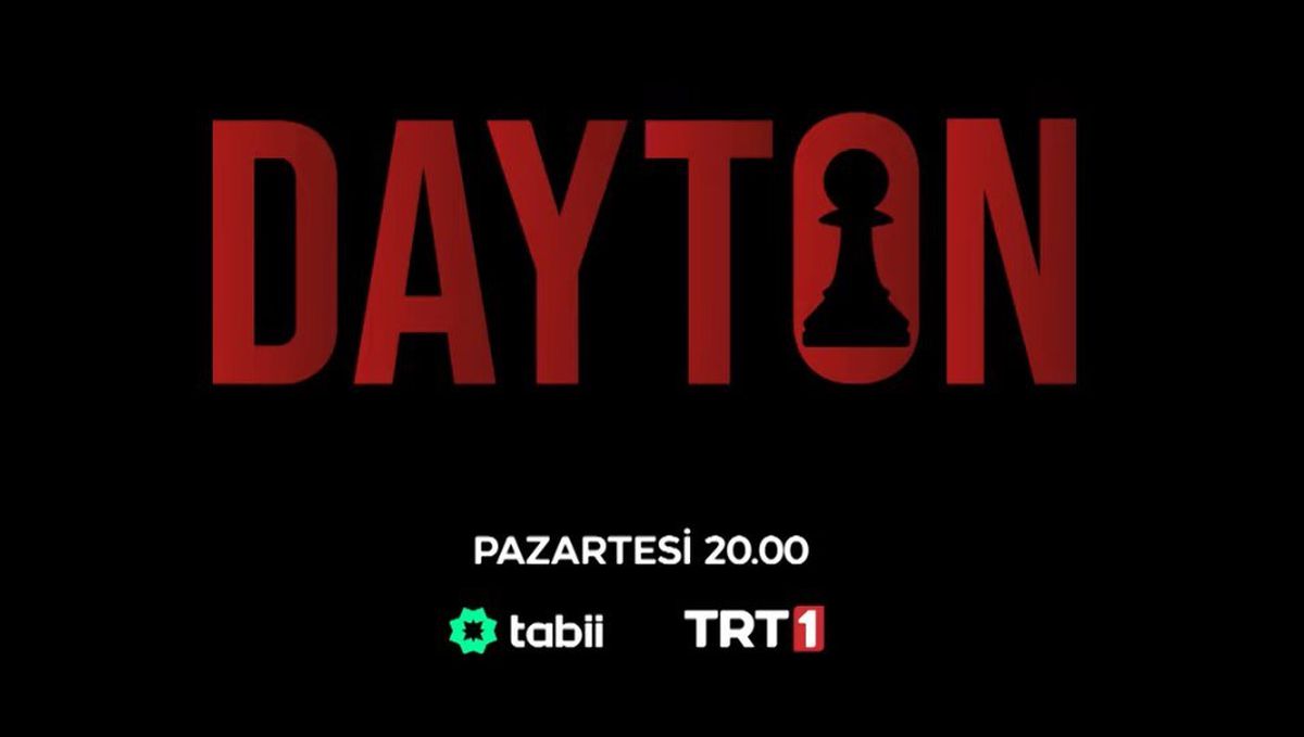 Dayton konusu nedir, oyuncuları kimler? Dayton dizisi nerede çekiliyor, hangi il ve ilçe? Dayton ne zaman, hangi gün, kaç bölüm, kaç sezon?