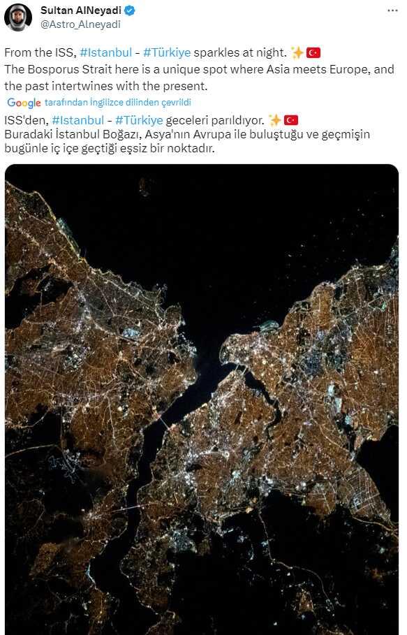 İstanbul'un uzaydan görüntüsünü paylaştı! 'En eşsiz nokta' sözleriyle bir yere dikkat çekti