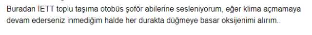 Halk, İETT şoförlerinin klima açmamasından dertli! Sosyal medyada veryansın ettiler