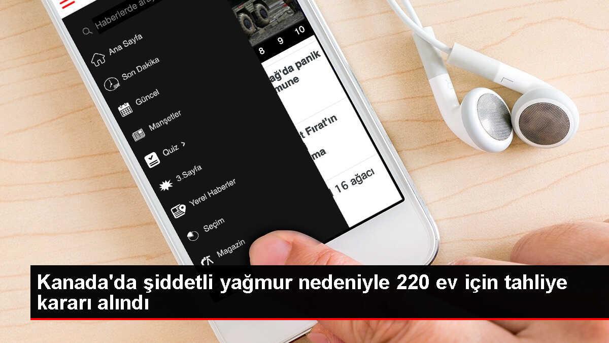 Kanada'da Şiddetli Yağışlar Nedeniyle 220 Ev Tahliye Edildi