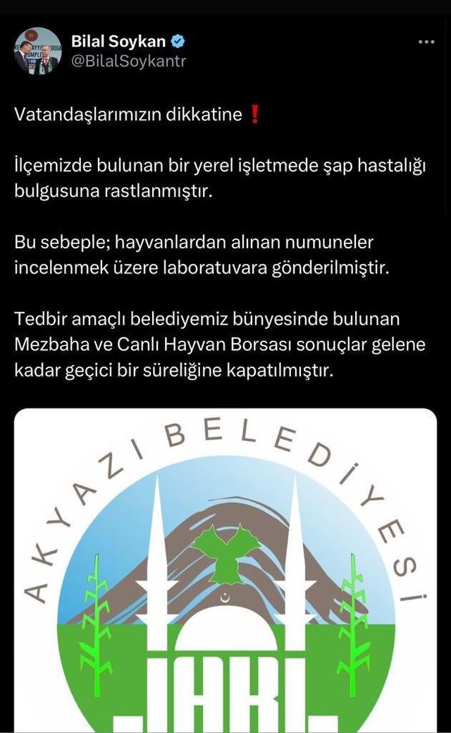 Akyazı'da şap hastalığı tespit edilmesi üzerine Mezbaha ve Canlı Hayvan Borsası geçici olarak kapatıldı