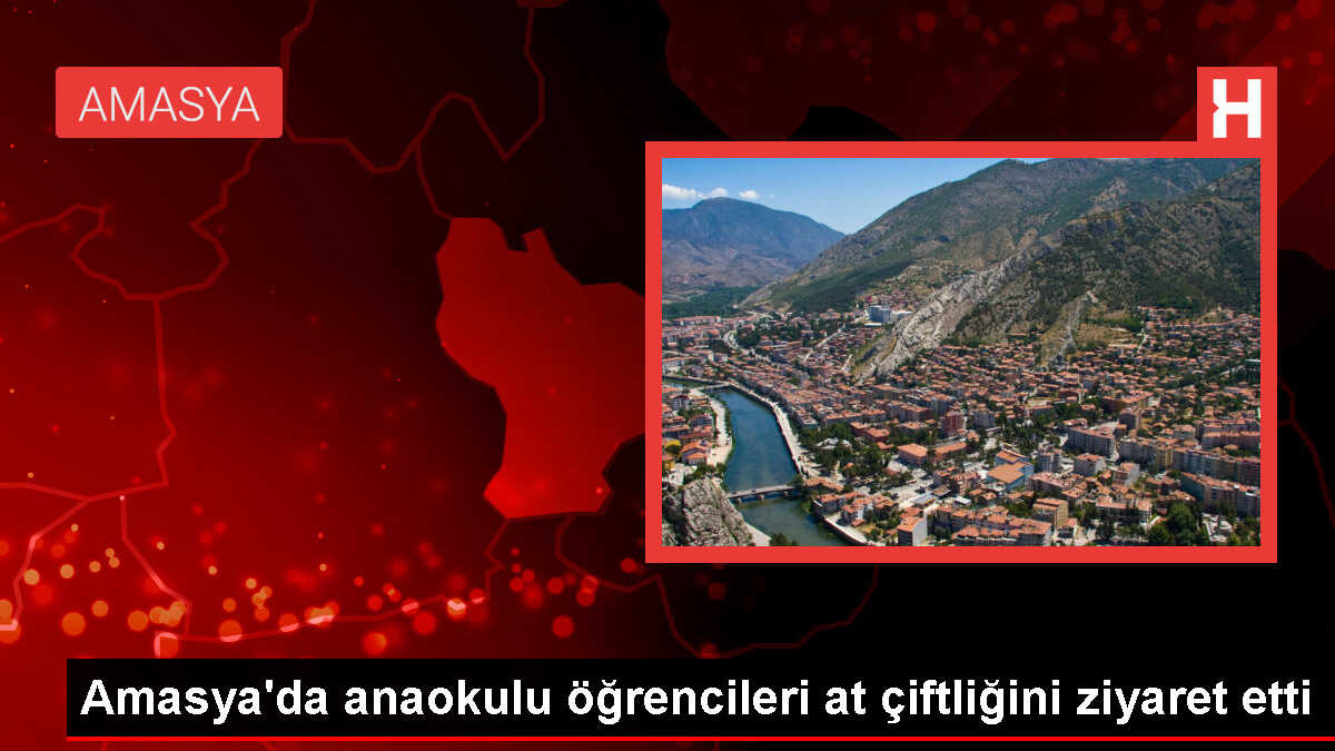 Amasya Atlı Spor Kulübü, Anaokulu Öğrencilerini Ağırladı