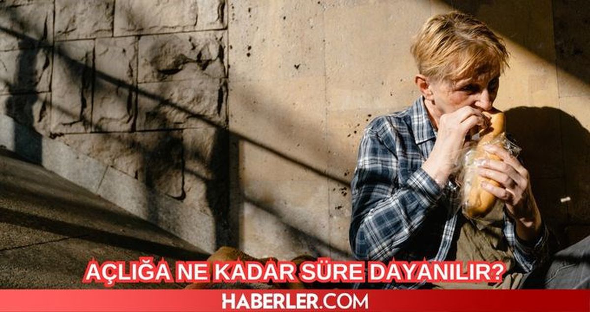 Bir insan açlığa ne kadar dayanabilir? Açlığın vücuttaki etkileri nelerdir?