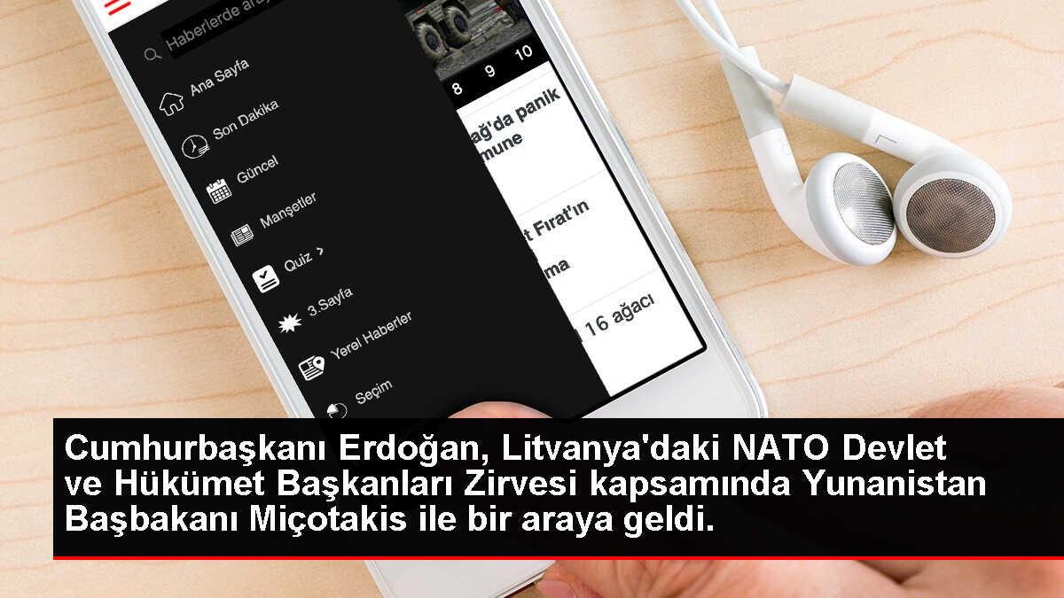 Cumhurbaşkanı Erdoğan, Litvanya'daki NATO Devlet ve Hükümet Başkanları Zirvesi kapsamında Yunanistan Başbakanı Miçotakis ile bir araya geldi.