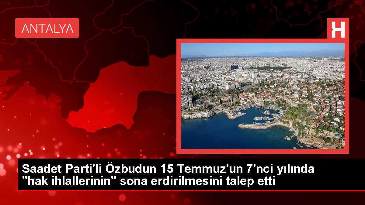 Saadet Partisi Milletvekili Serap Yazıcı Özbudun, 15 Temmuz darbe girişimi sonrası hak ihlallerinin sona erdirilmesini talep etti