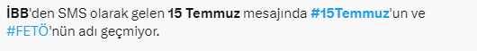 İBB'nin 15 Temmuz mesajı tepki çekti