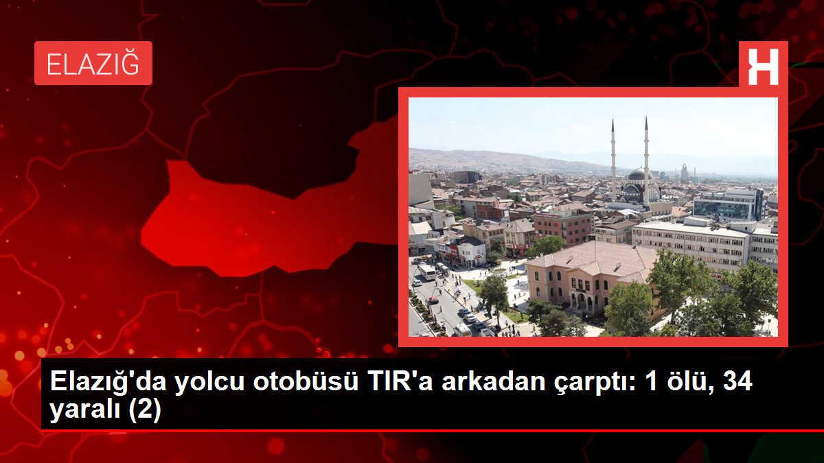 Elazığ'da Otobüsün TIR'a Çarpması Sonucu Şoför Hayatını Kaybetti