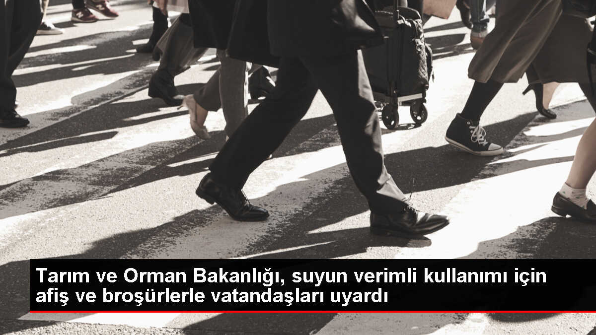 Ulusal Su Verimliliği Seferberliği Başladı