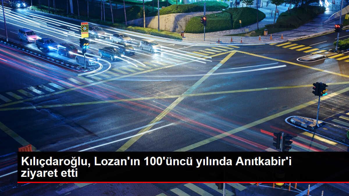 Kılıçdaroğlu, Lozan'ın 100'üncü yılında Anıtkabir'i ziyaret etti