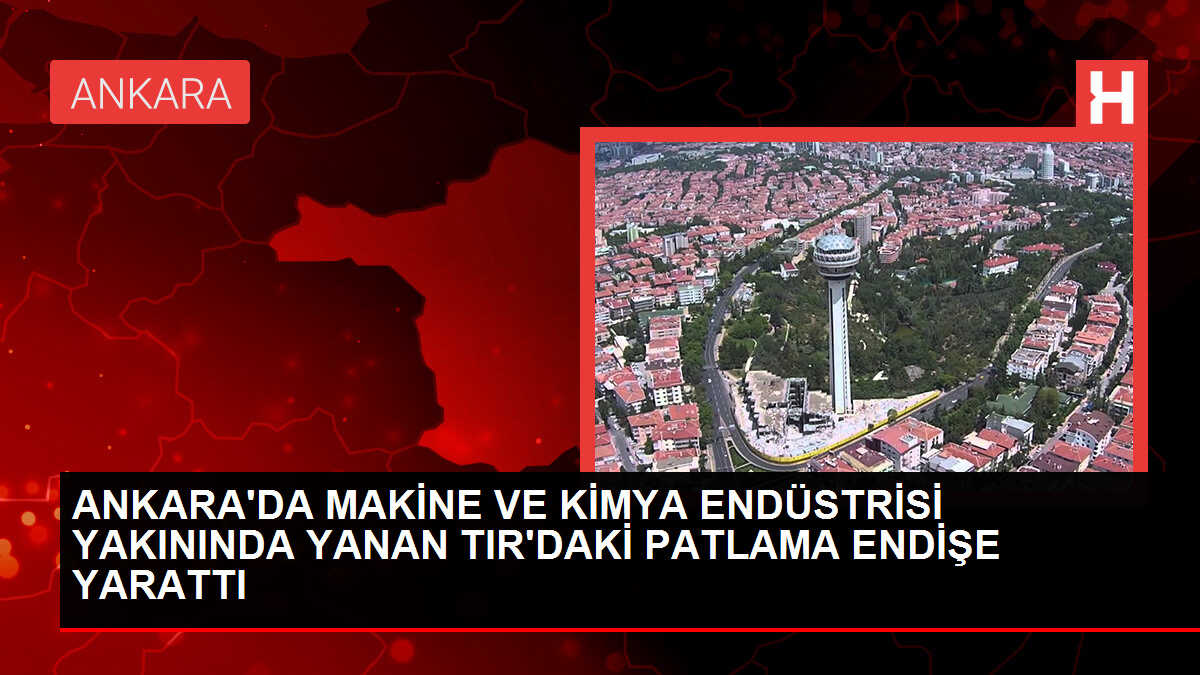 Elmadağ'da TIR Yangını Panik Yarattı