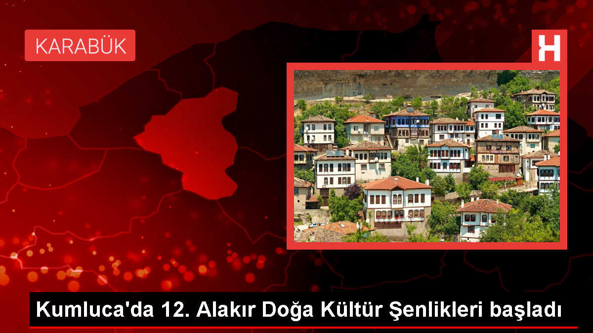 12. Alakır Doğa Kültür Şenlikleri ve 1. Uluslararası Sanat Festivali Başladı