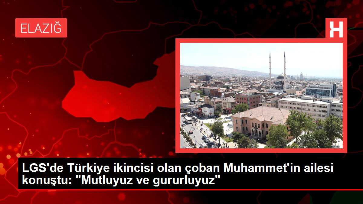 LGS'de Türkiye ikincisi olan çoban Muhammet'in ailesi konuştu: 'Mutluyuz ve gururluyuz'