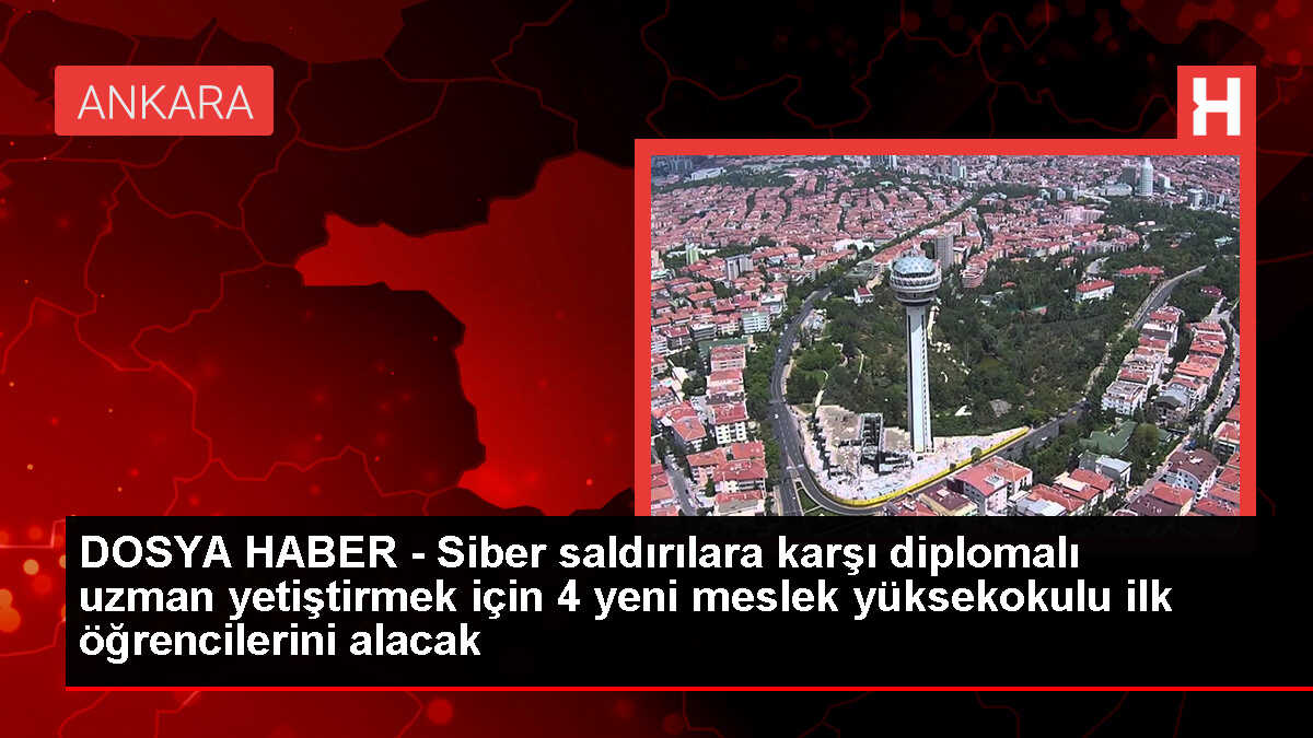 Siber Güvenlik Meslek Yüksekokulları YKS Sonuçlarına Göre Öğrenci Alacak