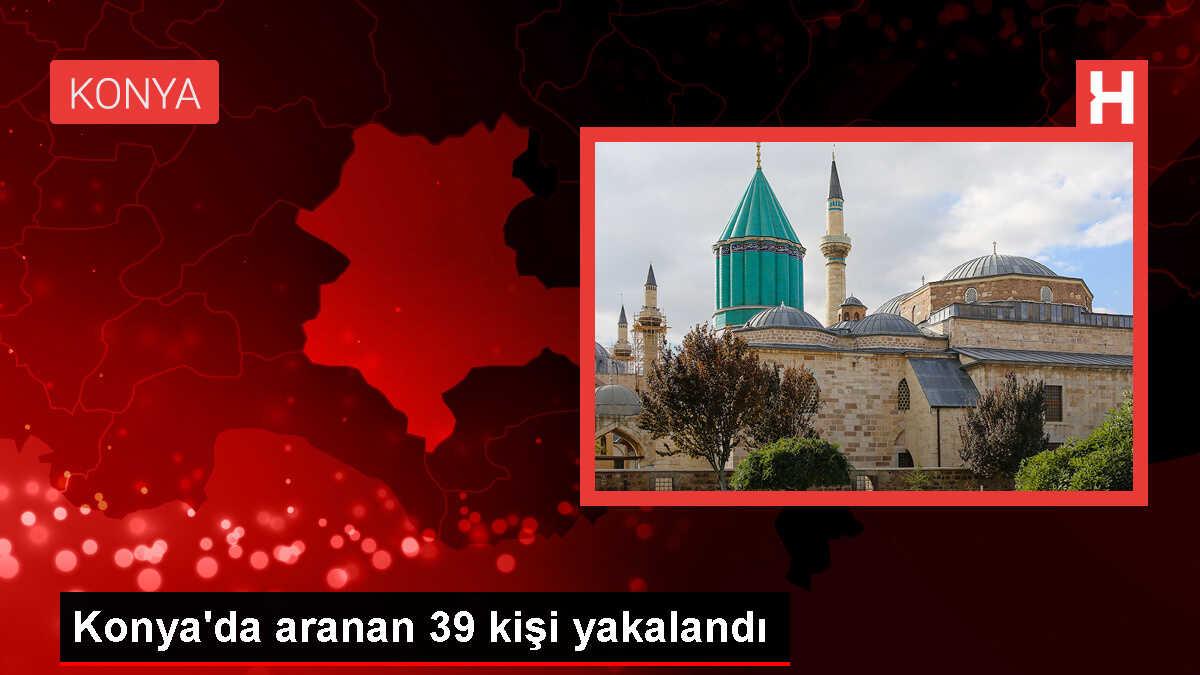 Konya'nın Ereğli ilçesinde 39 kişi yakalandı