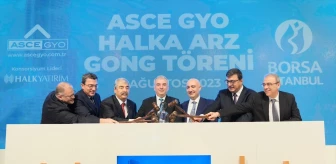 ASCE GYO Borsa İstanbul'da İşlem Görmeye Başladı