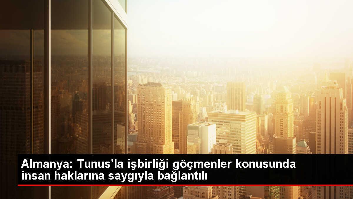 Almanya ve Tunus arasındaki işbirliği düzensiz göçmenler konusunda vurgulandı