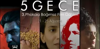 Beşkapılarda 5 Gece Phokaia Bağımsız Film Günleri