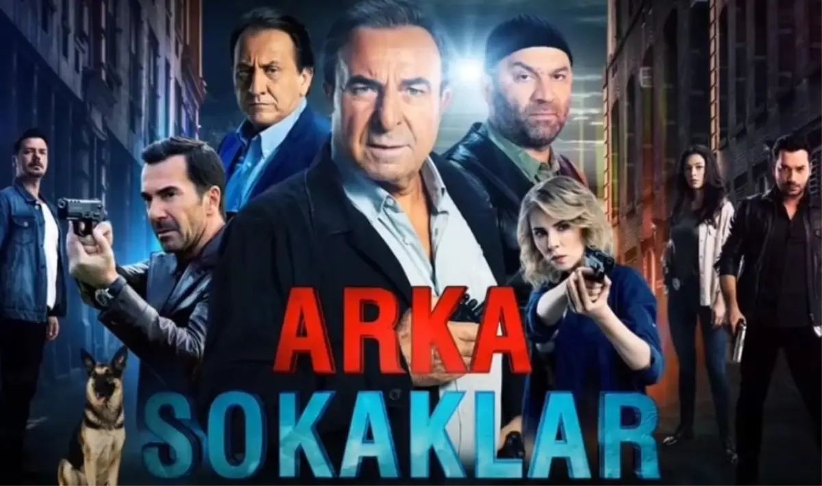Arka Sokaklar ne zaman başlıyor? Arka Sokaklar yeni bölüm, yeni sezon ...
