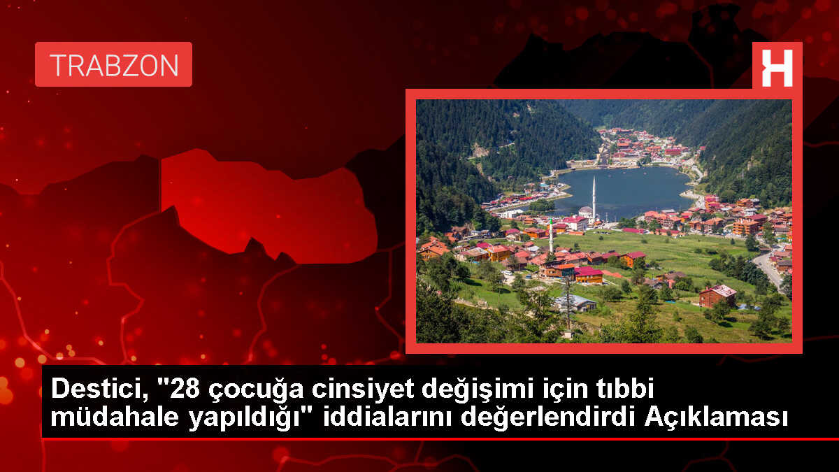 BBP Lideri Mustafa Destici, çocuklara cinsiyet değişimi operasyonlarına karşı yasal işlem başlatılmasını istedi