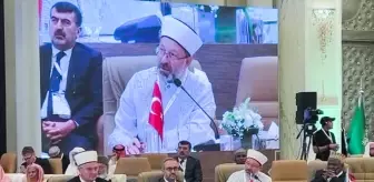 Diyanet İşleri Başkanı Ali Erbaş, İslam birliğini koruma çağrısı yaptı