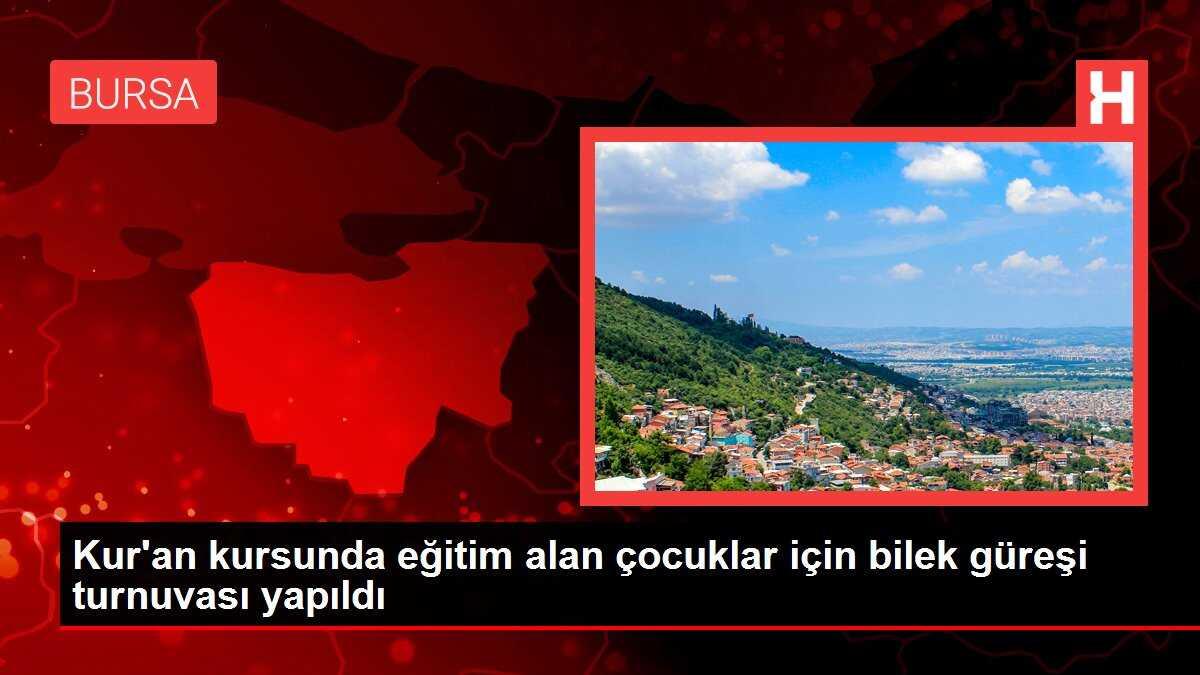 Kur'an kursunda eğitim alan çocuklar için bilek güreşi turnuvası yapıldı