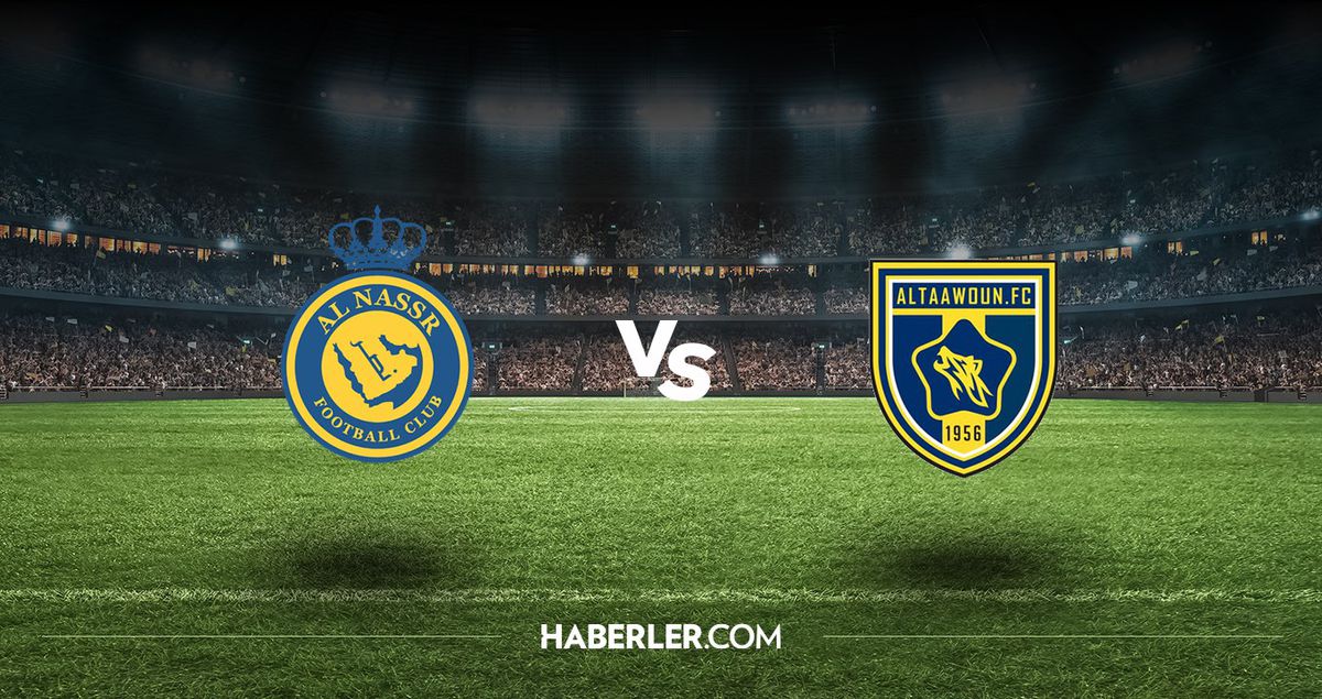 Al Nassr - Al Taawon maçı ne zaman? Al Nassr - Al Taawon maçı hangi kanalda, saat kaçta?