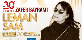 Kırşehir Belediyesi 30 Ağustos Zafer Bayramı'nda Leman Sam Konseri Düzenliyor