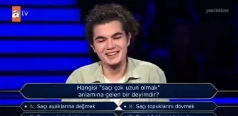 Hangisi 'saçı çok uzun olmak' anlamına gelen bir deyimdir? Kim Milyoner Olmak İster 24 Ağustos Sorusu Cevabı Nedir? 100 Bin TL'lik soru ve cevabı ne?