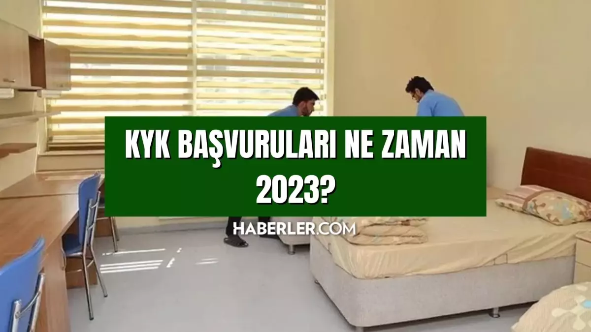 KYK Başvuruları Ne Zaman 2023? GSB - KYK Yurt Başvurulerı Başladı Mı ...