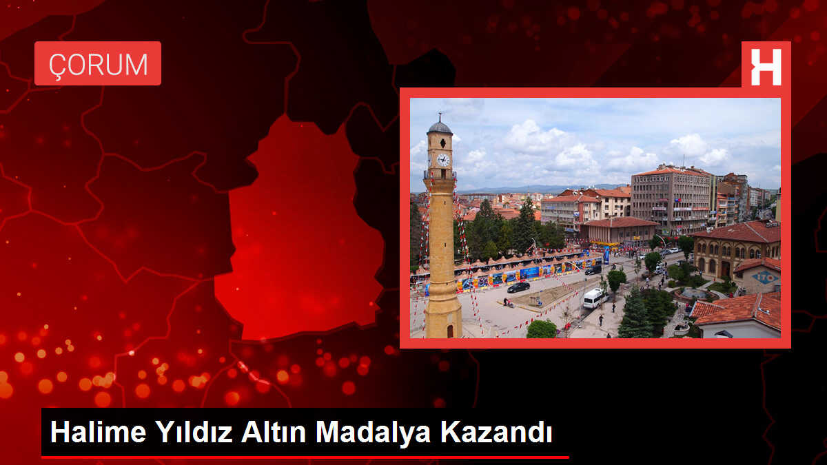 Halime Yıldız Altın Madalya Kazandı