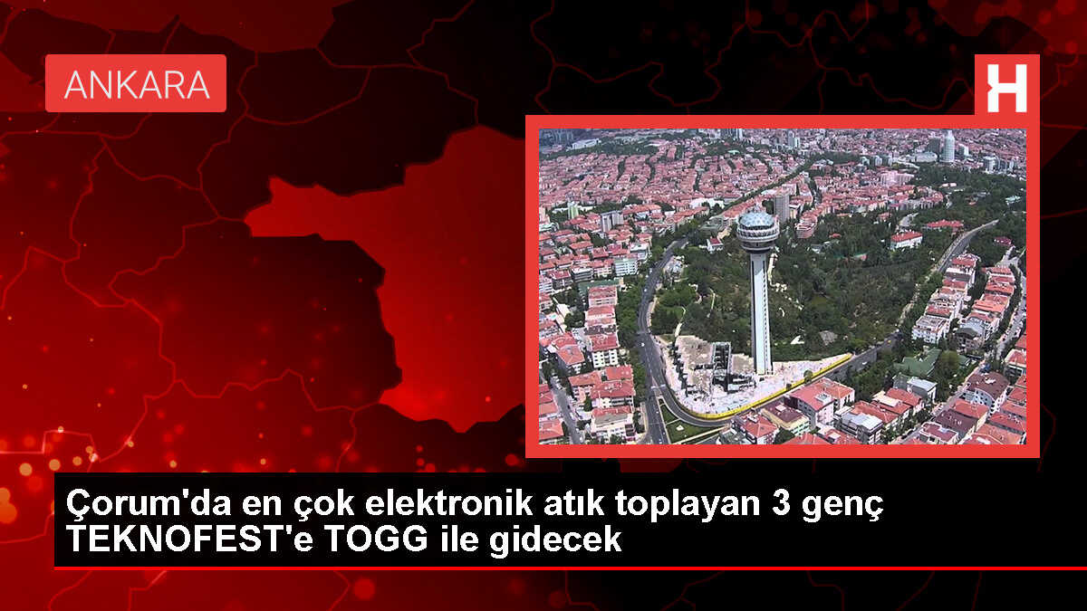 Çorum Belediyesi, Elektronik Atık Getiren Gençlere TEKNOFEST Fırsatı Sunuyor