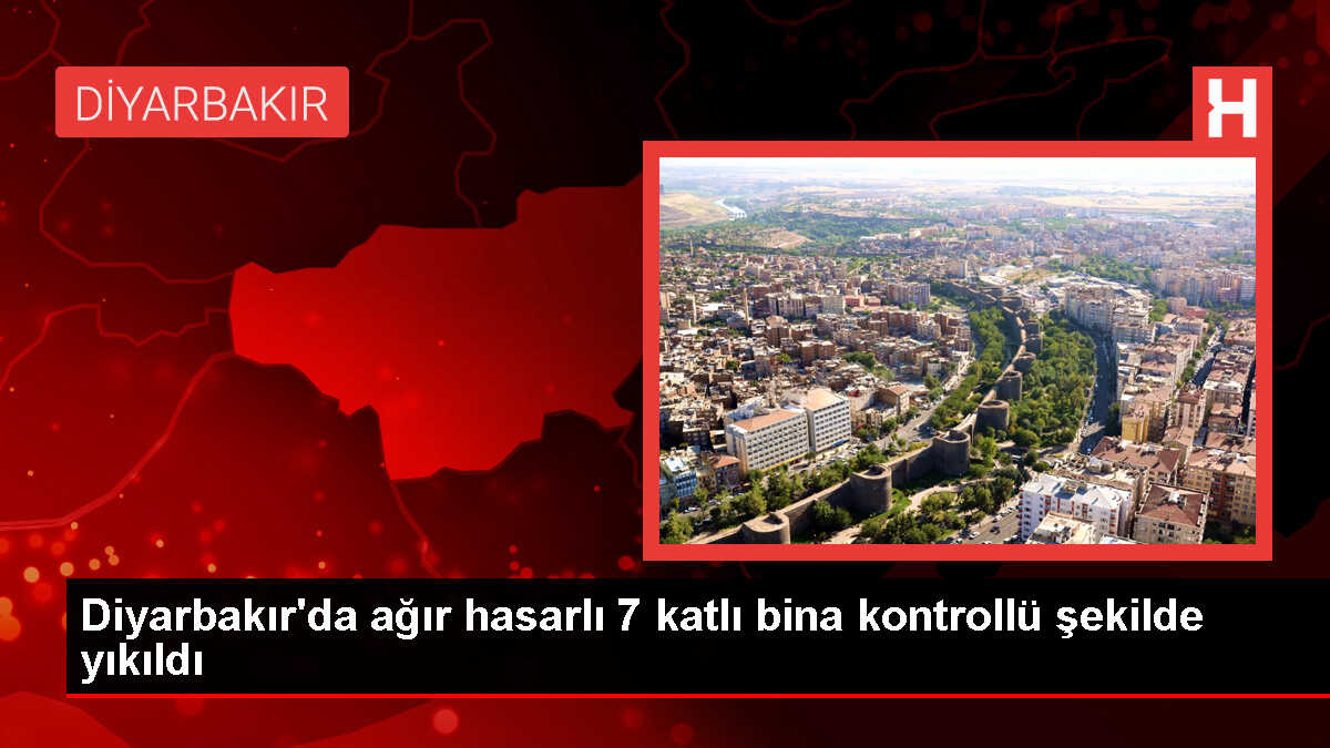 Diyarbakır'da depremden etkilenen bina kontrollü yıkıldı