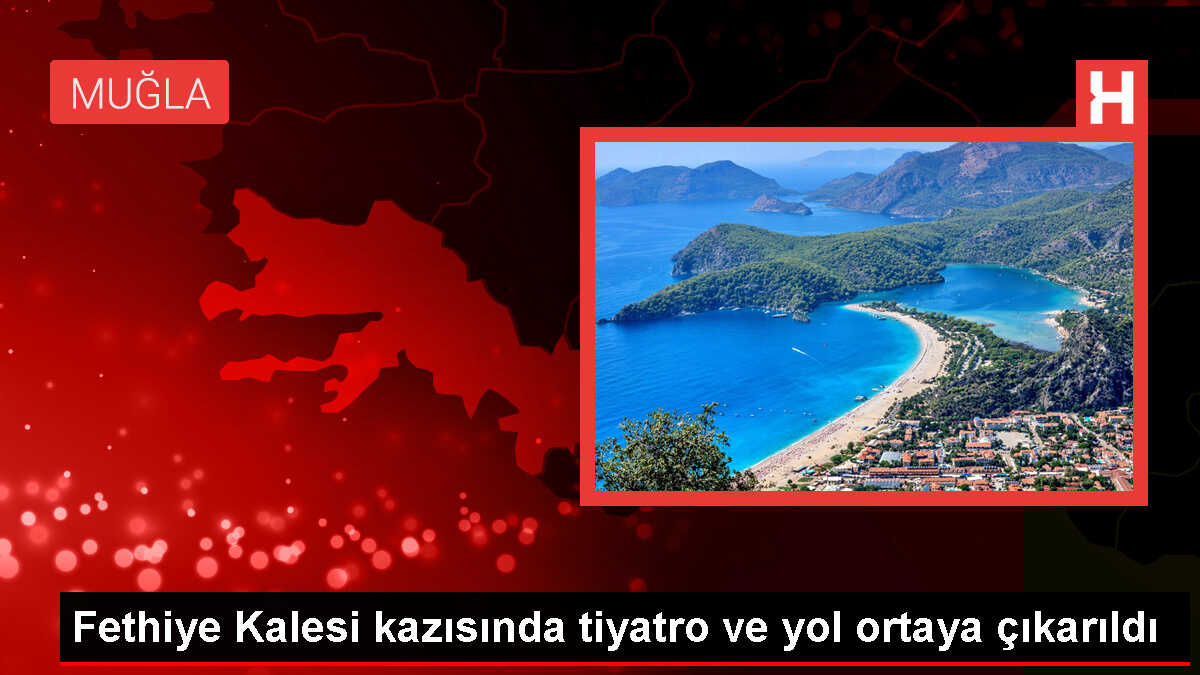 Fethiye Kalesi Kazısında Tiyatro ve Yol Bulundu