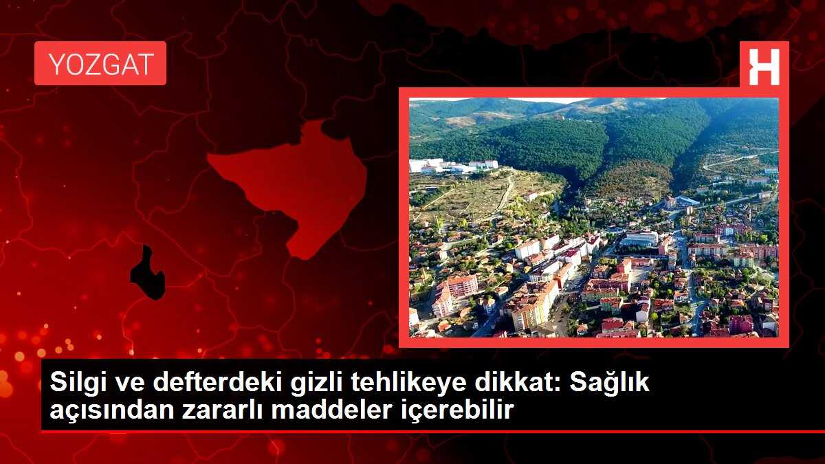 Silgi ve defterdeki gizli tehlikeye dikkat: Sağlık açısından zararlı maddeler içerebilir
