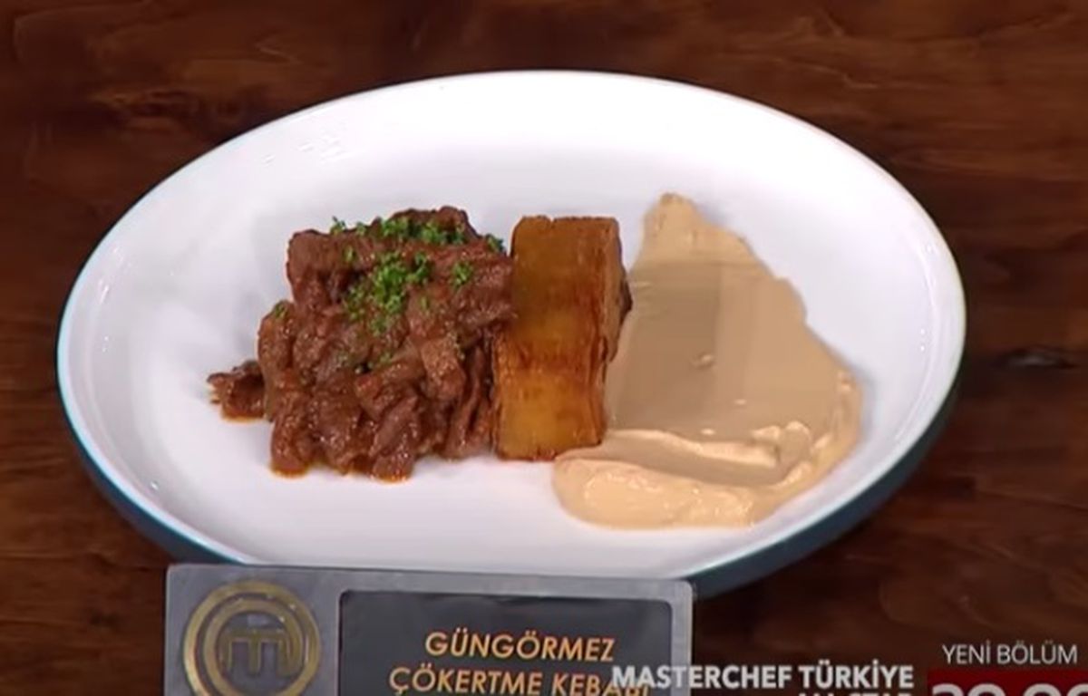 Güngörmez Çökertme Kebabı tarifi! MasterChef Güngörmez Çökertme Kebabı nasıl yapılır?