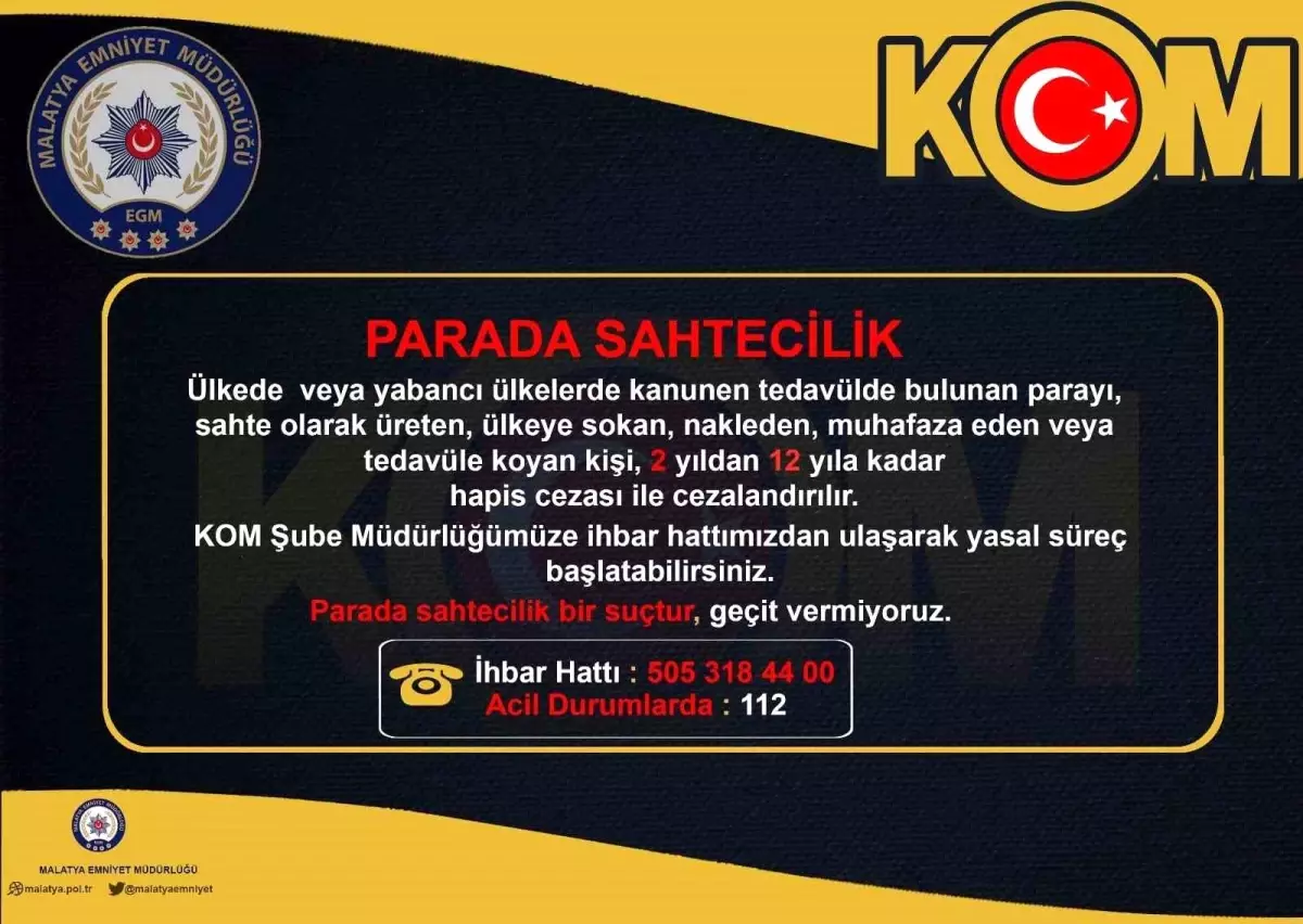 Malatya'da Tefecilik ve Parada Sahtecilik Konusunda Vatandaşlar Uyarıldı