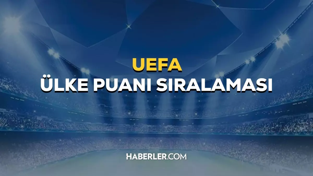 UEFA ülke puanı sıralaması! (2 EYLÜL 2023) Türkiye 8. oldu mu?