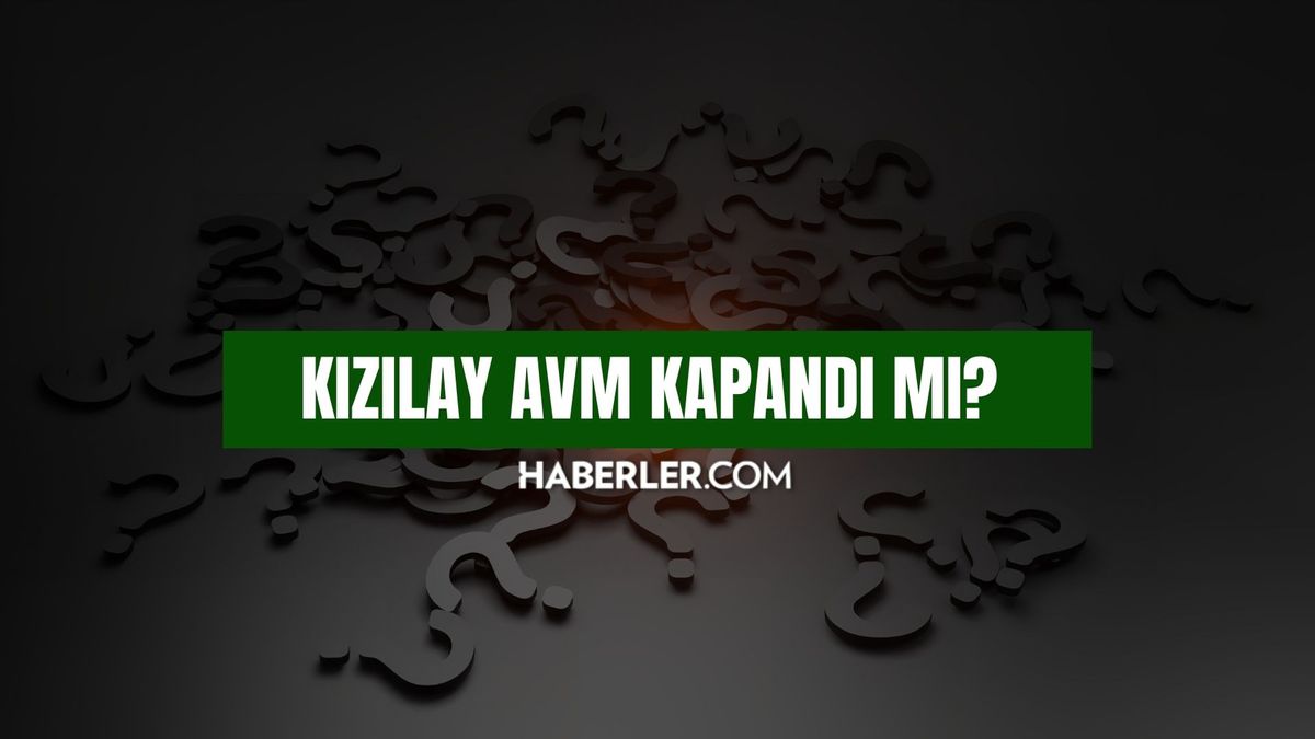 Kızılay Avm kapandı mı? Ankara Kızılay Avm kapatıldı mı, neden kapatıldı?