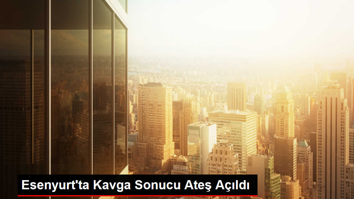 Esenyurt'ta Kavga: Şüpheliler Ateş Açtı, Kaçtı