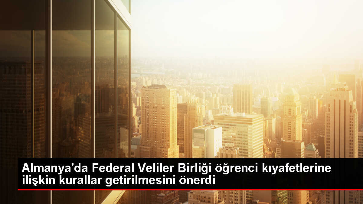 Almanya'da okullarda öğrenci kıyafetlerine yönelik kural önerisi