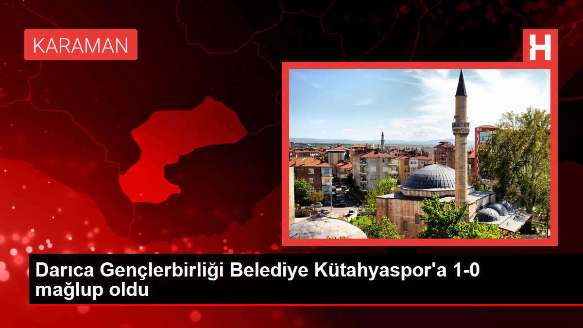 Darıca Gençlerbirliği Belediye Kütahyaspor'a 1-0 mağlup oldu