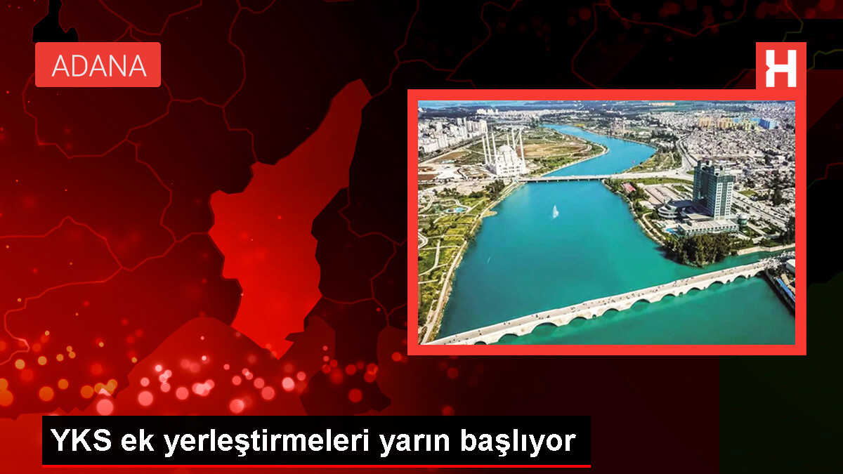YKS ek yerleştirmeleri yarın başlıyor