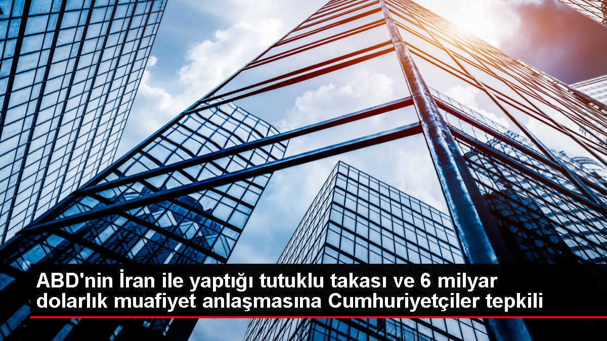 ABD'nin İran ile tutuklu takası anlaşmasına Cumhuriyetçilerden tepki