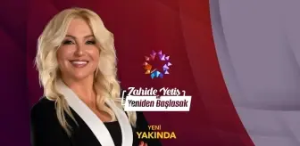 Zahide Yetiş ile Yeniden Başlasak programı ne zaman başlıyor, saat kaçta? Zahide Yetiş ile Yeniden Başlasak hangi kanalda yayınlanıyor?