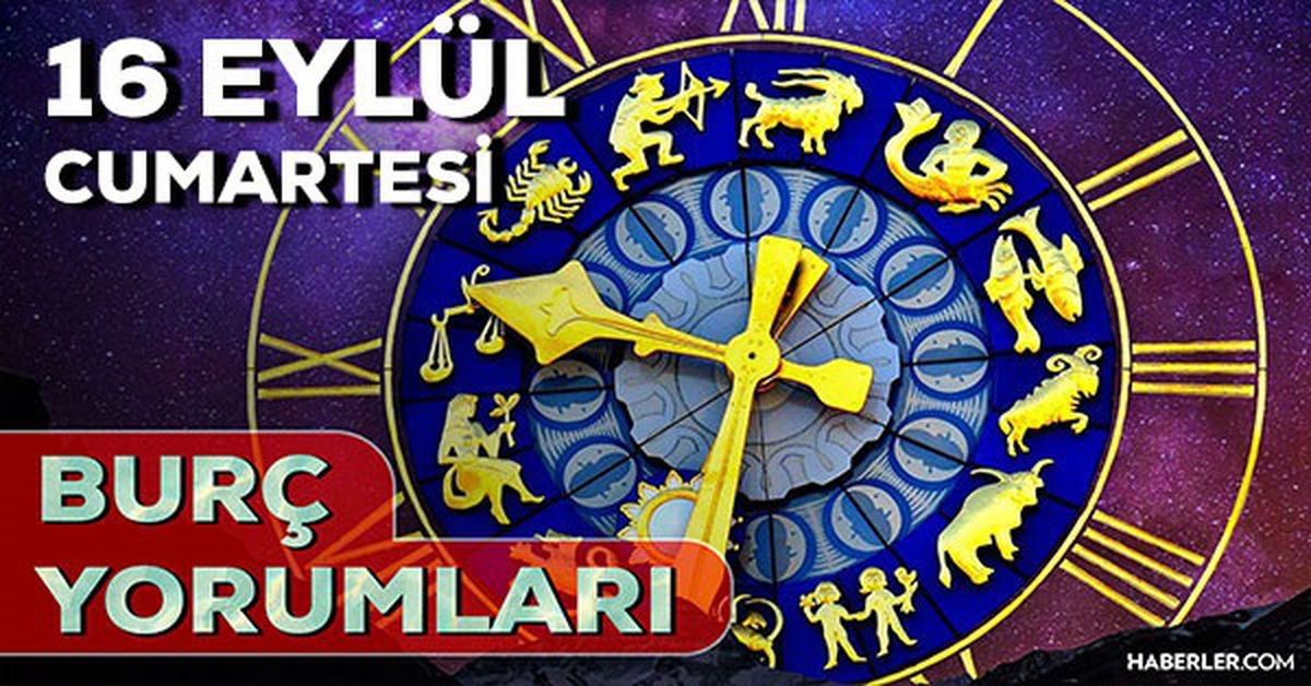 16 Eylül 2023 Günlük Burç Yorumları: 16 Eylül günlük burç yorumları! AŞK, EVLİLİK, SAĞLIK, KARİYER burç yorumları! Yarın burçları neler bekliyor?