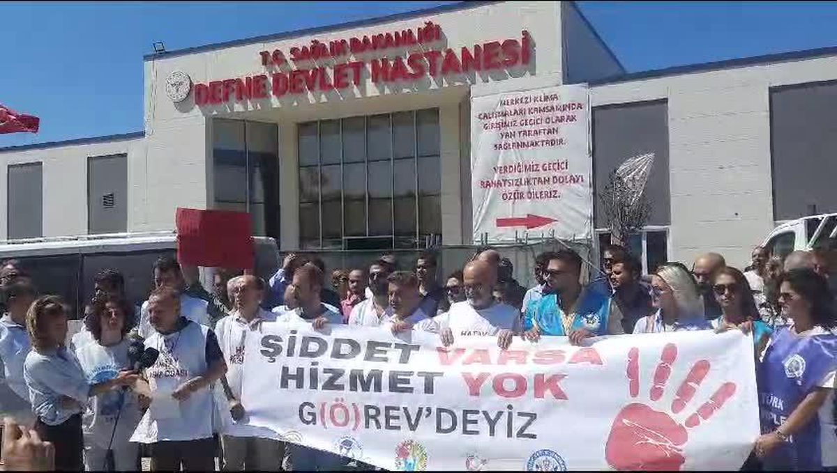 Hatay'da Sağlık Emek Meslek Örgütleri Sağlıkta Şiddeti Protesto Etti